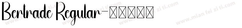 Bertrade Regular字体转换